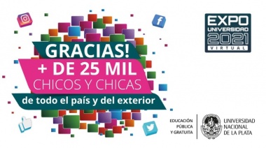 Terminó la Expo UNLP con la participación de 25 mil jóvenes de todo el país