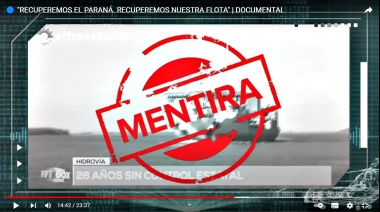 Mirá el documental completo "Recuperemos el Paraná. Recuperemos nuestra flota"
