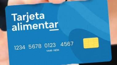 Dispusieron un 50 % de aumento en la Tarjeta Alimentar