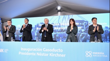 Kicillof participó de la inauguración del primer tramo del Gasoducto Presidente Néstor Kirchner