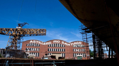 Presentaron un proyecto para privatizar el Astillero Río Santiago