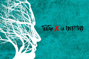 Del 16 al 20 de septiembre se realizará una nueva edición de "Teatro x la Identidad"